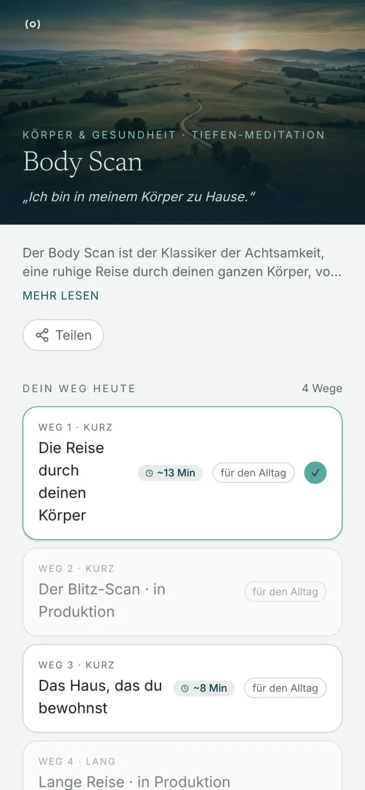 App-Screen nach dem Scan: die Tiefen-Meditation Body Scan mit dem ersten Weg, Die Reise durch deinen Körper, etwa 13 Minuten